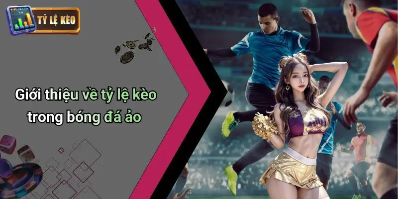 Bóng Đá Ảo Là Gì