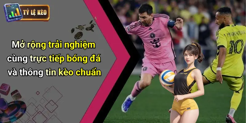 Trực Tiếp Bóng Đá